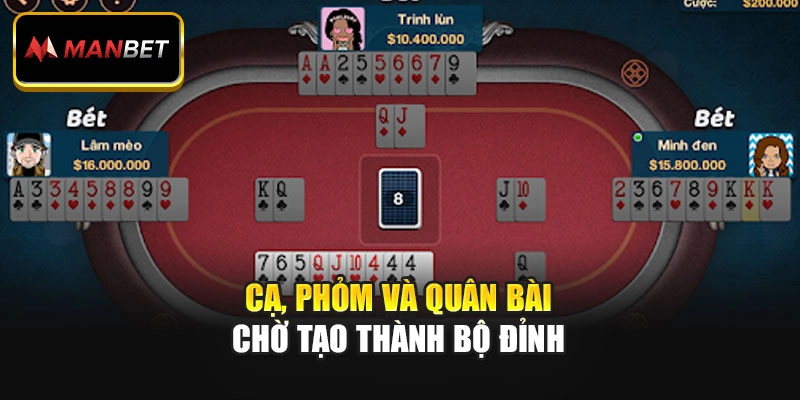 Cạ, phỏm và quân bài chờ tạo thành bộ đỉnh