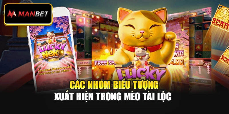 Các nhóm biểu tượng xuất hiện trong Mèo Tài Lộc
